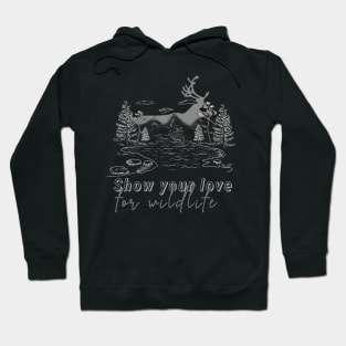 Show your love for wildlife Hoodie